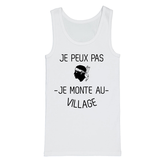 Je peux pas je monte au village